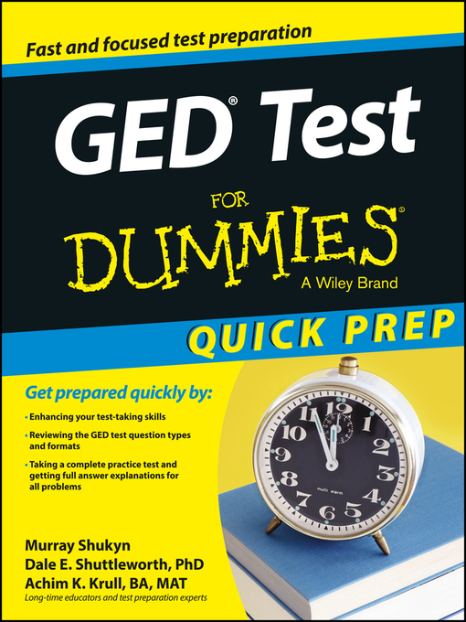 Title details for GED Test For Dummies, Quick Prep Edition by Murray Shukyn - Wait list